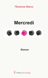 Mercredi - Florence Marco - ebook
