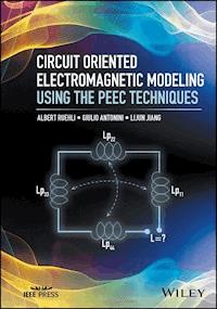 Circuit Oriented Electromagnetic Modeling Using the PEEC Techniques - Albert Ruehli - ebook