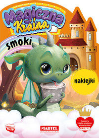 Magiczna kraina. Smoki z naklejkami - Salamon Katarzyna - książka