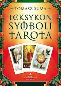 Leksykon symboli Tarota - Suma Tomasz - ebook + książka