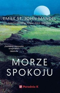 Morze spokoju - Mandel Emily St. John - książka