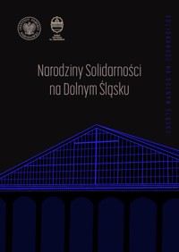 Narodziny "Solidarności" na Dolnym Śląsku -  - książka