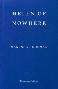 Helen of Nowhere - Makenna Goodman - ebook