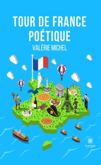 Tour de France poétique - Valérie Michel - ebook