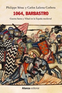 1064, Barbastro - Philippe Sénac - ebook