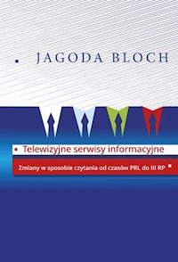 Telewizyjne serwisy informacyjne - Bloch Jagoda - książka