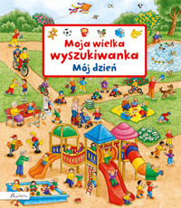 Moja wielka wyszukiwanka. Mój dzień - Susanne Gernhäuser - książka