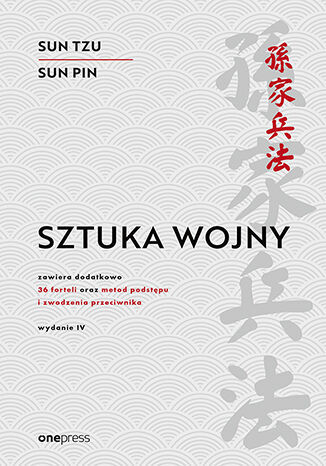 Sztuka wojny - Sun Pin, Sun Tzu, Ralph D. Sawyer (Translator) - książka