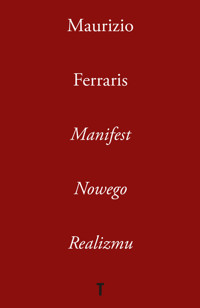 Manifest Nowego Realizmu - Ferraris Maurizio - książka
