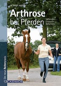 Arthrose bei Pferden - Birgit Dr. Janßen - ebook