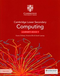 Cambridge Lower Secondary Computing Learner's Book 9 with Digital Access - Ellis Victoria, Lawrey Sarah, Chikasa Evans - książka