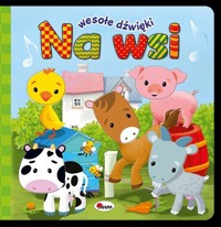Wesołe dźwięki Na wsi - Elżbieta Korolkiewicz - książka