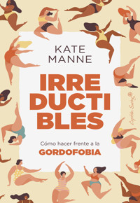 Irreductibles - Manne Kate - ebook