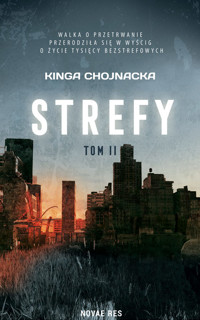 Strefy tom II - Chojnacka Kinga - ebook + książka