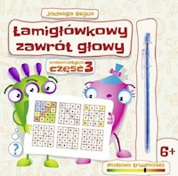 Łamigłówkowy zawrót głowy część 3 - Dejko Jadwiga - książka