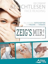 Gesichtlesen - Zeig's mir! - Eric Standop - ebook