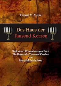 Das Haus der tausend Kerzen - Meredith Nicholson - ebook