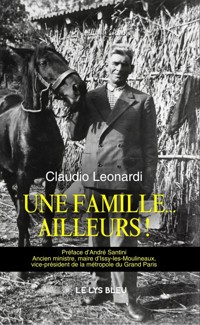 Une famille… Ailleurs ! - Claudio Leonardi - ebook