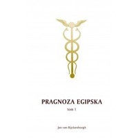 Pragnoza egipska tom 1 - Jan Rijckenborgh - książka