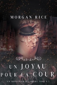 Un Joyau pour la Cour (Un Trône pour des Sœurs : Tome Cinq) - Rice Morgan - ebook