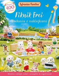 Sylvanian Families Piknik Frei Zadania z naklejkami -  - książka