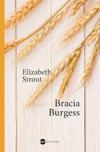 Bracia Burgess - Elizabeth Strout - ebook + książka