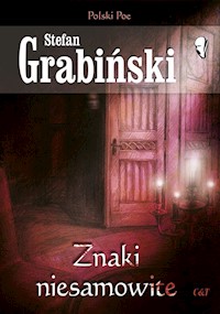 Znaki niesamowite - Grabinski Stefan - książka