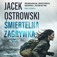 Śmiertelna zagrywka - Jacek Ostrowski - ebook + audiobook + książka