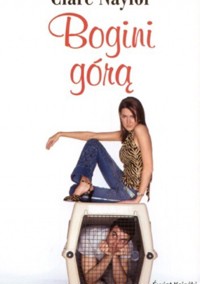 Bogini górą - Clare Naylor - ebook