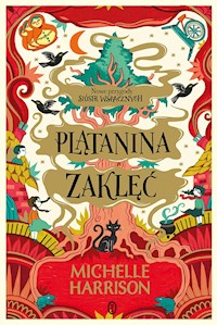 Plątanina zaklęć - Michelle Harrison - ebook + książka