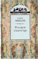 Przyjęcie u Larry'ego - Carol Shields - ebook