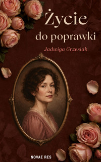 Życie do poprawki - Jadwiga Grzesiak - ebook + książka