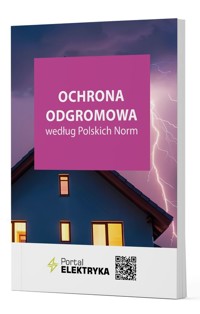 Ochrona odgromowa według Polskich Norm - Krzysztof Wincencik - książka