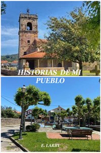 HISTORIAS DE MI PUEBLO - E Larby - ebook