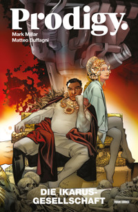 Prodigy - Die Ikarus-Gesellschaft - Mark Millar - ebook