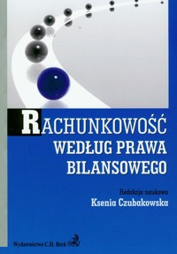Rachunkowość według prawa bilansowego -  - książka