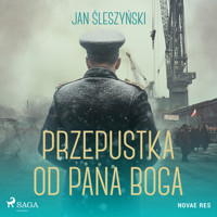 Przepustka od Pana Boga - Jan Śleszyński - ebook + audiobook