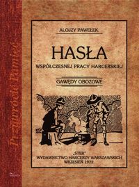 Hasła współczesnej pracy harcerskiej - Pawełek Alojzy - książka