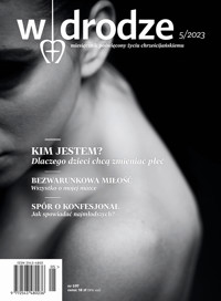 Miesiecznik W drodze 5/2023 (597) - Wydanie zbiorowe - ebook