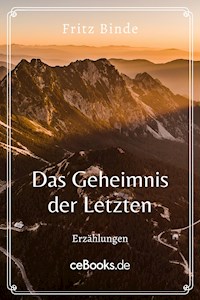 Das Geheimnis der Letzten - Fritz Binde - ebook