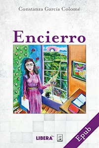 Encierro - María Constanza García Colomé - ebook