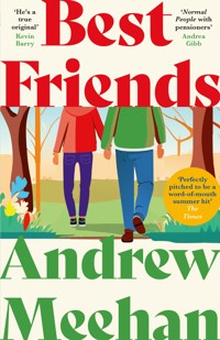 Best Friends - Andrew Meehan - ebook