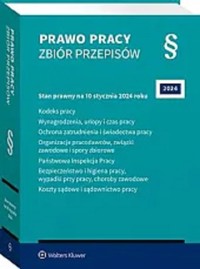 Prawo pracy Zbiór przepisów 2024 -  - książka