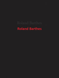 Roland Barthes - Roland Barthes - książka