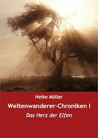 Weltenwanderer-Chroniken I - Heike Möller - ebook