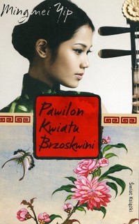 Pawilon Kwiatu Brzoskwini - Mingmei Yip - ebook