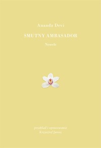 Smutny ambasador - Devi Ananda - ebook + książka