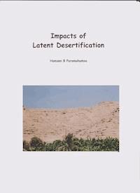 Impacts of Latent Desertification - Hamsen B. Paramahamsa - ebook