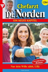 Nur dein Wille zählt, Lilly! - Katie Summer - ebook