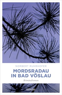 Mordsradau in Bad Vöslau - Norbert Ruhrhofer - ebook